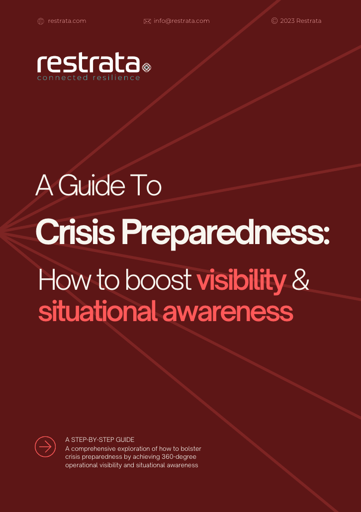 Guide to Crisis Prepapredness - How to boost visibility & situational awareness