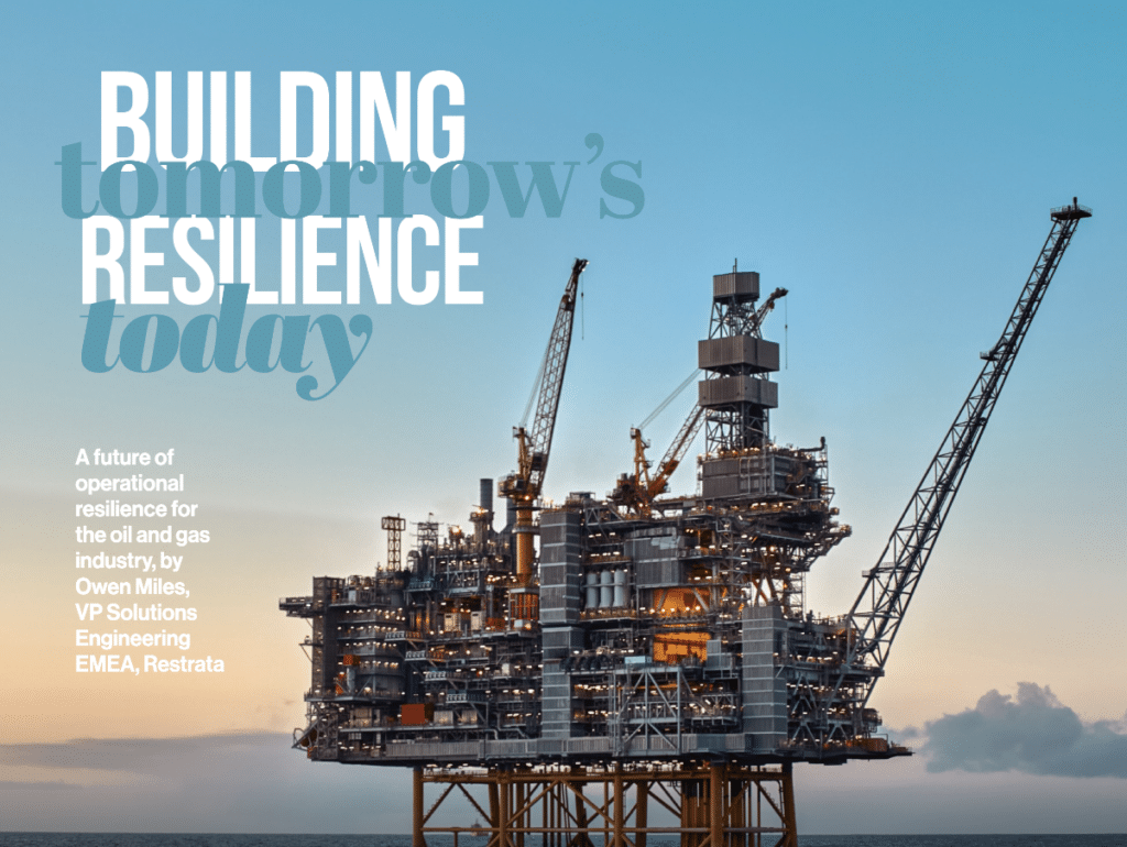 future of operational resilience in oil and gas